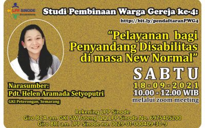 “Pelayanan  bagi Penyandang Disabilitas di Masa New Normal” – PWG ke-4