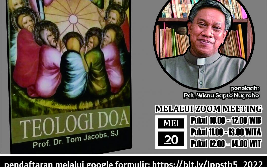 “Teologi Doa” Telaah Buku ke-5