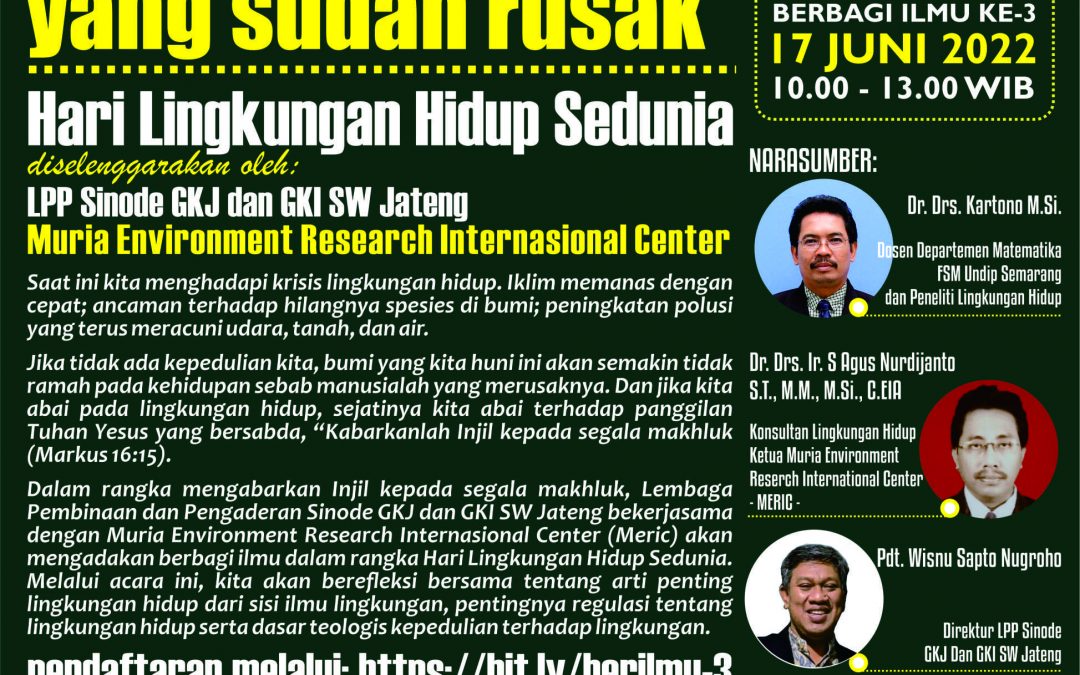 “Gereja dan Lingkungan Hidup yang sudah rusak”