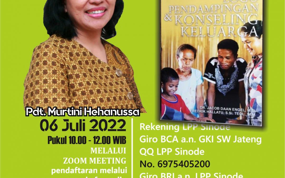 “Logo Pendampingan dan Konseling Keluarga” – Telaah Buku ke-7 LPP Sinode