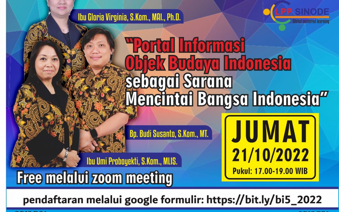 “Portal Informasi Objek Budaya Indonesia Sebagai Sarana Mencintai Bangsa Indonesia”
