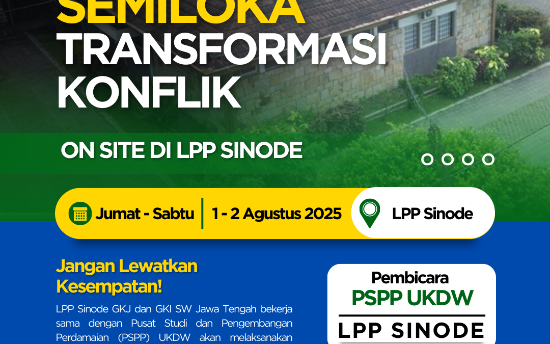 Semiloka Transformasi Konflik
